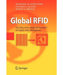 Global RFID: The Value of the EPCglobal Network for Supply Chain Management eBook