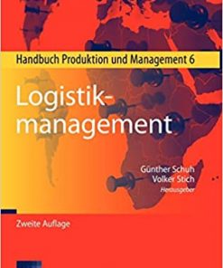 Logistikmanagement: Handbuch Produktion und Management 6 eBook
