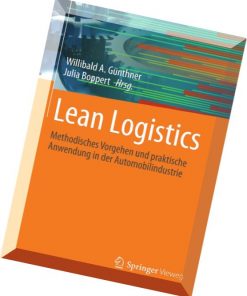 Lean Logistics: Methodisches Vorgehen und praktische Anwendung in der Automobilindustrie eBook