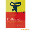 IT-Betrieb: Management und Betrieb der IT in Unternehmen eBook
