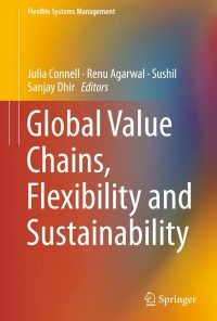 Global Value Chains, Flexibility and Sustainability eBook