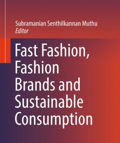 Fast Fashion, Fashion Brands and Sustainable Consumption eBook