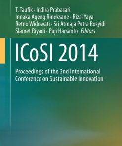 ICoSI 2014: Proceedings of the 2nd International Conference on Sustainable Innovation eBook