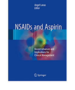 NSAIDs and Aspirin: Recent Advances and Implications for Clinical Management eBook