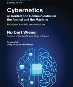 Cybernetics or Control and Communication in the Animal and the Machine, Reissue of the 1961 second edition eBook