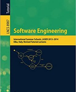 Software Engineering: International Summer Schools, LASER 2013-2014, Elba, Italy, Revised Tutorial Lectures eBook