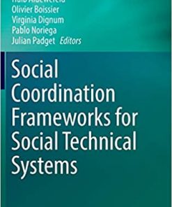 Social Coordination Frameworks for Social Technical Systems eBook