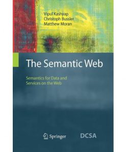 The Semantic Web: Semantics for Data and Services on the Web eBook