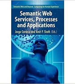 Semantic Web Services, Processes and Applications eBook