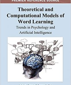 Theoretical and Computational Models of Word Learning eBook