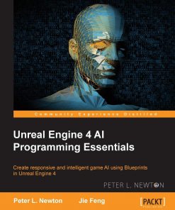 Unreal Engine 4 AI Programming Essentials eBook