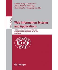 Web Information Systems and Applications: 17th International Conference, WISA 2020, Guangzhou, China, September 23–25, 2020, Proceedings eBook