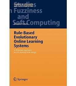 Rule-Based Evolutionary Online Learning Systems: A Principled Approach to LCS Analysis and Design eBook