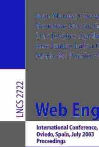 Web Engineering: International Conference, ICWE 2003, Oviedo, Spain, July 14-18, 2003. Proceedings eBook