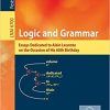 Logic and Grammar: Essays Dedicated to Alain Lecomte on the Occasion of His 60th Birthday eBook