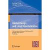 Global Design and Local Materialization: 15th International Conference, CAAD Futures 2013, Shanghai, China, July 3-5, 2013. Proceedings eBook