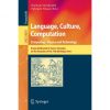 Language, Culture, Computation: Computing - Theory and Technology Essays Dedicated to Yaacov Choueka on the Occasion of His 75 Birthday, Part I eBook
