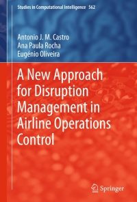 A New Approach for Disruption Management in Airline Operations Control eBook
