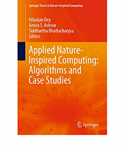 Applied Nature-Inspired Computing: Algorithms and Case Studies eBook