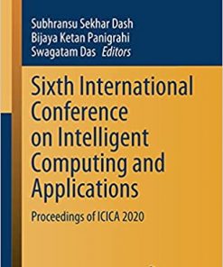 Sixth International Conference on Intelligent Computing and Applications: Proceedings of ICICA 2020 eBook