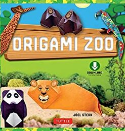 Origami Zoo Ebook: Make a Complete Zoo of Origami Animals!: Origami Book with 15 Projects Plus Downloadable Paper Patterns & Stickers eBook