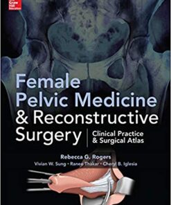 Female Pelvic Medicine and Reconstructive Surgery eBook