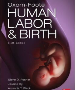 Oxorn Foote Human Labor and Birth, Sixth Edition eBook