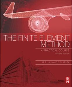 The Finite Element Method: A Practical Course eBook