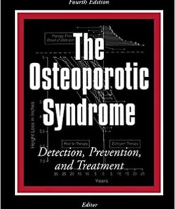 The Osteoporotic Syndrome: Detection, Prevention, and Treatment eBook