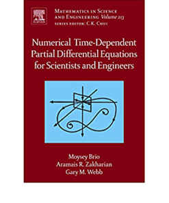Numerical Time-Dependent Partial Differential Equations for Scientists and Engineers eBook
