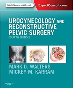 Urogynecology and Reconstructive Pelvic Surgery E-Book eBook