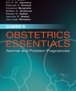 Gabbe's Obstetrics Essentials: Normal & Problem Pregnancies E-Book eBook