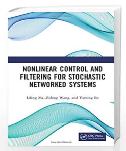Nonlinear Control and Filtering for Stochastic Networked Systems eBook