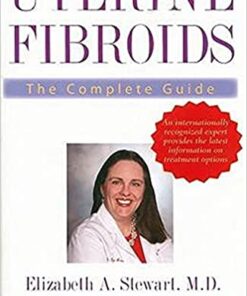 Uterine Fibroids: The Complete Guide eBook