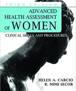 Advanced Health Assessment of Women, Third Edition: Clinical Skills and Procedures eBook