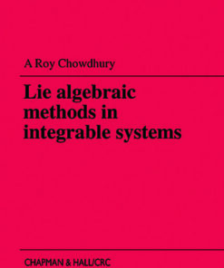 Lie Algebraic Methods in Integrable Systems eBook