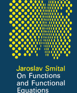 On Functions and Functional Equations eBook
