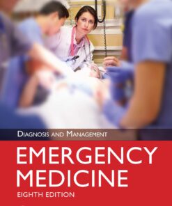 Emergency Medicine: Diagnosis and Management eBook