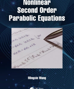 Nonlinear Second Order Parabolic Equations eBook