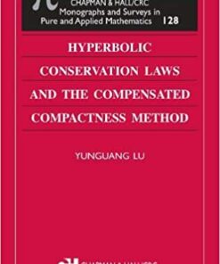 Hyperbolic Conservation Laws and the Compensated Compactness Method eBook