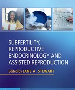 Subfertility, Reproductive Endocrinology and Assisted Reproduction eBook