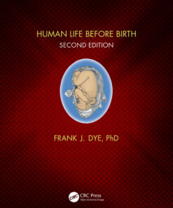 Human Life Before Birth, Second Edition eBook