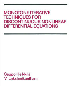 Monotone Iterative Techniques for Discontinuous Nonlinear Differential Equations eBook