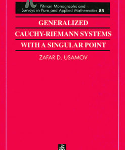 Generalized Cauchy-Riemann Systems with a Singular Point eBook