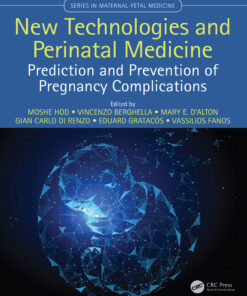 New Technologies and Perinatal Medicine: Prediction and Prevention of Pregnancy Complications eBook
