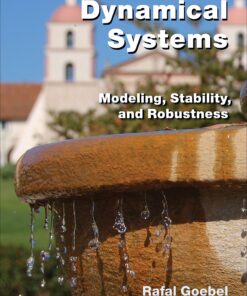Hybrid Dynamical Systems: Modeling, Stability, and Robustness eBook