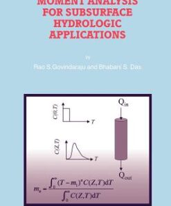 Moment Analysis for Subsurface Hydrologic Applications eBook