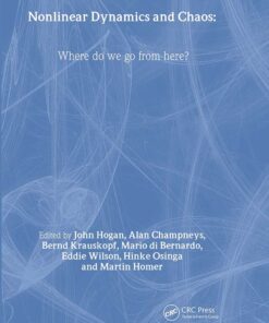Nonlinear Dynamics and Chaos: Where do we go from here? eBook