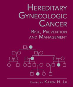 Hereditary Gynecologic Cancer: Risk, Prevention and Management eBook