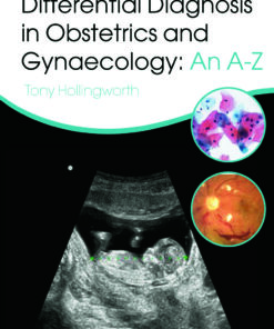 Differential Diagnosis in Obstetrics & Gynaecology: An A-Z, Second Edition eBook